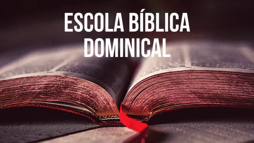 A História da Escola Bíblica Dominical no Brasil